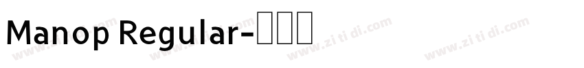 Manop Regular字体转换